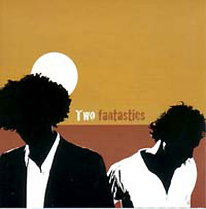 Brillance - Two Fantastics